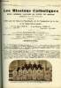 Les missions catholiques n&deg; 3156 - Le clerg&eacute; indig&egrave;ne et l'avenir de l'&eacute;glise, Le s&eacute;minaire de la Birmanie septentrionale par Mgr A. Falli&egrave;re, Un ...
