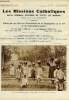 Les missions catholiques n° 3167 - Centenaire de Mgr de Solages, premier préfet apostolique de Madagascar, A travers les continents (suite), Il faut ...