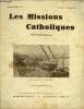 Les missions catholiques n° 3204 - L'action catholique en Indochine, Installation chez les Chins, Problèmes missionnaires de l'Inde d'aujourd'hui, ...