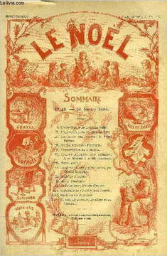 Le Noël n° 48 - Notre Dame de Lourdes (suite), L'apparition du 24 février 1858, L'enfance des Saints : S. Pierre Damien, Belles réponses d'enfants, ...