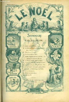 Le Noël n° 172 - Petite causerie par Nouvelet, La fille du colonel, comédie en un acte par Jules Bouvatier, La catastrophe de Biot, Le mannequin ...