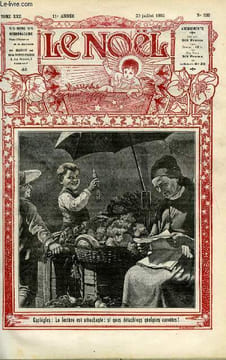 Le Noël n° 539 - Légende de Saint Christophe, S.G. Mgr Rumeau, La tour d'Auvergne 1743-1800, Les plus anciens fabricants de papier, Un homme des bois, ...