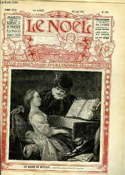 Le Noël n° 588 - La leçon de musique, La confession du diable, Sa grandeur Mgr Etienne-Marie-Alphonse Sonnois, Instruments de musique a bon marché par ...