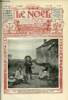 Le Noël n° 649 - A l'hopital des sept douleurs de Lourdes, S.G. Mgr Joseph Hilarion Montévy, La villa au doux repos (suite) par Ch. Le Roy Villars, ...