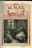 Le Noël n° 723 - Un enfant de Paris, La catastrophe de Messine, S. G. Monseigneur Alexandre Cardot, En pays Birman, Ma chique, Le temps perdu, Le ...