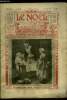 Le Noël n° 933 - Le meilleur des états par Mgr de Ségur, La légende du chêne par Max Colomban, Jean Pacifique (suite) par Maurice Champagne, Les ...