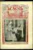 Le Noël n° 971 - Le naufrage, S.G. Mgr Marie Joseph Ryx, Celui qui pleurait par Jean Nesmy, L'eau dormante (suite) par Charles Vincent, L'éducation de ...