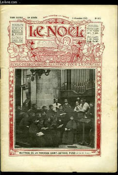 Le Noël n° 975 - Trois contre un par Georges Flamme, La culture du chrysanthème par A. Acloque, L'eau dormante (fin) par Ch. Vincent, Le sérieux et ...