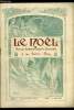 Le Noël n° 1006 - Leçons d'histoire moderne par M. Gustave Gautherot, Pourquoi les enfants de choeur ? par E. Duplessy, Jacquet par Max Colomban. ...