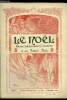 Le Noël n° 1017 - Le noel du soldat par Nouvelet, Pour les orphelins de la guerre, La guerre, Travaux de guerre. Collectif