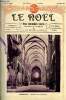 Le Noël n° 1021 - Adoption familiale, Notre exposition de layettesn La guerre, Le palais du capitaine par Claver T, Etrange prévision de Mgr Dadolle. ...