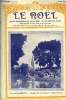 Le Noël n° 1039 - Quelques formes de l'édification mutuelle, Journée du secours national, Le bien jaillira-t-il du mal ?, Les événements du 2 au 7 ...