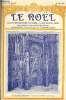 Le Noël n° 1042 - Devises et bannières noélistes, Le bien survivra-t-il a la guerre ?, Les événements du 23 au 29 mai, La loi du renoncement, La ...