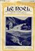 Le Noël n° 1051 - L'Alsace vue de la terre de France, a Bussang, Sur le front, sortie des tranchées, arrière et arrière, La vague religieuse, La ...