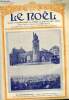 Le Noël n° 1058 - Le credo rouge par Charles Baussan, Au mont Saint Michel, Bientot ! a ceux qui attendent par Henri Carrère, Les mots de guerre, ...