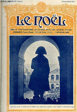 Le Noël n° 1159 - Hier et demain, Ceux de la haut par le sergent Pierre Ladoué, Le rayon du soir (suite), Brunetière (suite) par C. Lecigne, La ...