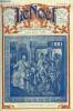 Le Noël n° 1519 - Quelques idées vagabondes, a propos de vagabondages par G. d'Azambuja, Provinciaux par Armand Praviel, Xavier de Maistre (fin) par ...