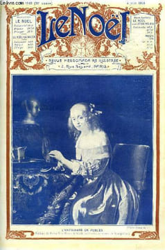 Le Noël n° 1563 - L'incarnation par E. Duplessy, Mgr Costes, Mgr Clément, Tante la capucine par Marie Gasquet, La fiancée de Beethoven par Mme Paul ...