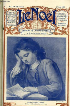 Le Noël n° 1775 - Les tours par G. d'Azambuja, Soir espagnol par M. Barrère Affre, Les preceptes de la morale (suite) par E. Duplessy, Sous la croix ...