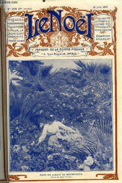 Le Noël n° 1878 - La parole du Pape, Le IVe congrès général du Noel : l'ouverture et les premières journées, Le baron de Phat-Diem par Mgr Olichon, ...