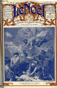 Le Noël n° 1906 - L'eucharistie (suite) par E. Duplessy, Le monde des ours par G. d'Azambuja, L'empire de la paix par Albert Bessières, Jérusalem par ...