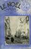 Le Noël n° 2041 - Voulez vous faire quelque chose ?, La femme dans la vie littéraire par H. Charasson, Héros par Paluel-Marmont, La Vendée par Louis ...