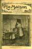 La maison n° 48 - Le médecin charitable, La loi morale par Jacques Herbé, Les domestiques par H. de Vismes, La vengeance de Jean Briolay par André ...