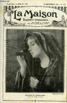 La maison n° 717 - En marge de la bible par Léone Shigo, Charité et hygiène sociale (fin) par le Dr Henri Mayet, La princesse Marie de Croy et ses ...