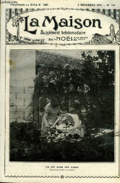 La maison n° 724 - Les contes de ma grand'mère par B. Brunot, La mère de M. le curé par Madeleine Simon, Généralités sur l'appareil circulatoire par ...