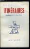 Itin&eacute;raires, chroniques et documents n&deg; 30 - En pleine guerre psychologique, Les deux formes de l'apprentissage par Raymond le Poitevin, Lourdes et la ...