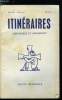 Itin&eacute;raires, chroniques et documents n&deg; 32 - A-t-on le droit de conditionner les masses ?, Invention a deux voix par Andr&eacute; Charlier, Deux d&eacute;viations ...