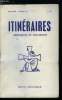 Itinéraires, chroniques et documents n° 129 - Situation de l'épiscopat français après son assemblée de novembre 1968, Il n'y a plus communication, La ...