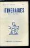 Itinéraires, chroniques et documents n° 188 - Déclaration d'alliance, Les trois socialismes français par Louis Salleron, L'impot négatif par Louis ...