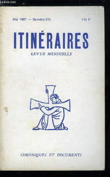 Itinéraires, chroniques et documents n° 313 - Du millénaire capétien a la bataille de France, La bataille politique, Du millénaire a la bataille par ...