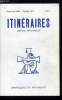 Itin&eacute;raires, chroniques et documents n&deg; 327 - Lettre a Jean Paul II, rectification, Prochaines parutions, La d&eacute;composition par Guy Rouvrais, L'anti ...