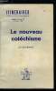 Itinéraires, chroniques et documents - supplément au n° 121 - Le nouveau catéchisme par Jean Madiran. Collectif