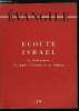 Evangile n° 39 - Ecoute, Israël, Le Deutéronome, Le premier discours, Le deuxième discours, Le code Deutéronomique. Collectif
