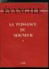 Evangile n° 49 - La puissance du seigneur, La vigueur de Dieu, ses oeuvres et ses armes, Puissance, force et vigueur du seigneur, Dans les vieux ages, ...