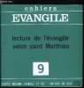 Cahiers Evangile n° 9 - Lecture de l'évangile selon saint Matthieu, Le seigneur de la communauté, Une lecture possible du premier Evangile, Prologue : ...