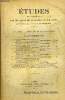 Etudes tome 137 n° 22 - L'apostolat liturgique et la piété personnelle par Jean Joseph Navatel, L'église et le gouvernement de la pensée (fin) par ...