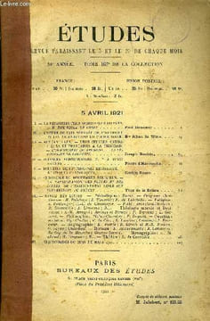Etudes tome 167 n° 7 - La reconstruction spirituelle du pays, une école de chefs par Paul Doncoeur, L'offre de paix séparée de l'Autriche et les ...