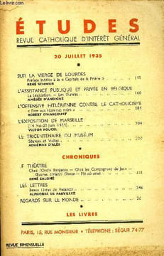 Etudes tome 224 n° 14 - Sur la vierge de Lourdes, préface inédite a la capitale de la Prière par René Schwob, L'assistance publique et privée en ...