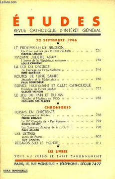 Etudes tome 228 n° 18 - Le professeur de religion, un clerc qui n'a pas le droit de trahir par Marcel Légaut, Madame Juliette Adam, l'Egerie de la ...