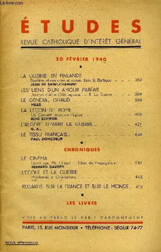 Etudes tome 242 n° 4 - La guerre en Finlande, rivalités allemandes et russes dans la Baltique par Jean de Saint Chamant, Les liens d'un amour parfait, ...