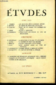 Etudes tome 285 n° 4 - Les mauvais rêves d'Ernest Renan par J. Onimus, Au coeur du problème marocain par P. Buttin, Point de vue arabe sur l'Afrique ...