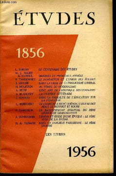 Etudes tome 291 n° 10 - 1856 - Le centenaire des études par L. Barjon, Origines et premières années par M.J. Rouet de Journel, Le fondateur et l'union ...
