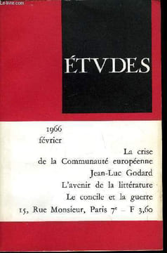 Etudes tome 324 n° 2 - La crise de la communauté européenne par R. Legrand-Lane, Conscience civique et élection présidentielle par R. Rémond, Les ...