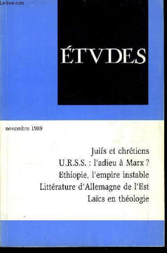 Etudes tome 371 n° 11 - Quelles exigences pour Etudes ? par Jean Yves Calvez, URSS : adieu ou retour a Marx ? par Marie Thérèse Vernet-Staggiotti, Le ...