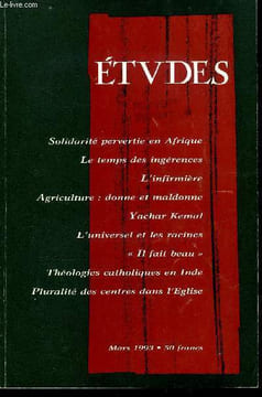 Etudes tome 378 n° 3 - Pour une nouvelle solidarité en Afrique par Raymond Naingaral-Madjiro, L'ingérence au dela de l'action humanitaire par ...