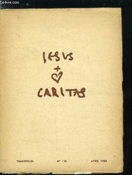 Jesus Caritas n° 110 - L'appel du frère Charles, La meilleure prière est celle ou il y a le plus d'amour, L'adoration, devoir d'amour, Tu aimeras le ...